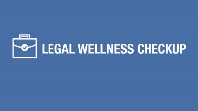 Take Your Legal Wellness Checkup